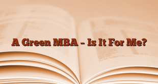 A Green MBA – Is It For Me?