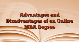 Advantages and Disadvantages of an Online MBA Degree