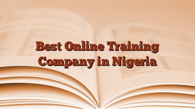 Best Online Training Company in Nigeria
