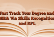 Fast Track Your Degree and MBA Via Skills Recognition and RPL