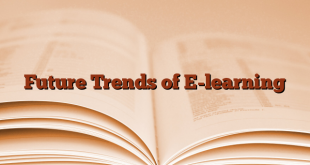 Future Trends of E-learning