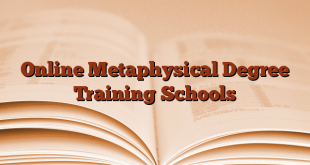 Online Metaphysical Degree Training Schools