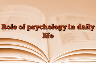 Role of psychology in daily life