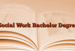 Social Work Bachelor Degree