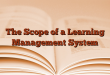 The Scope of a Learning Management System