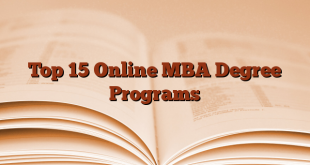 Top 15 Online MBA Degree Programs