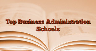 Top Business Administration Schools