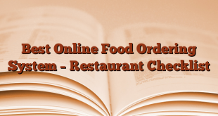Best Online Food Ordering System – Restaurant Checklist