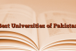 Best Universities of Pakistan