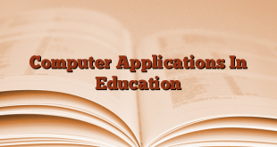 Computer Applications In Education