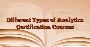 Different Types of Analytics Certification Courses