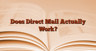 Does Direct Mail Actually Work?