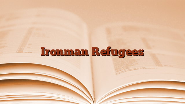 Ironman Refugees
