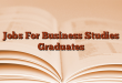 Jobs For Business Studies Graduates