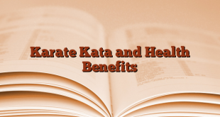 Karate Kata and Health Benefits