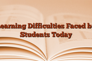 Learning Difficulties Faced by Students Today