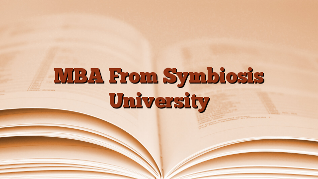 MBA From Symbiosis University