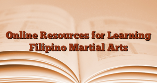 Online Resources for Learning Filipino Martial Arts