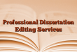 Professional Dissertation Editing Services
