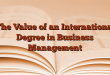 The Value of an International Degree in Business Management