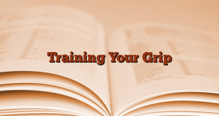 Training Your Grip
