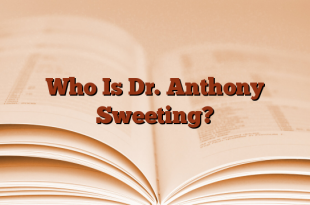 Who Is Dr. Anthony Sweeting?