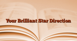 Your Brilliant Star Direction