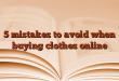 5 mistakes to avoid when buying clothes online