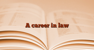 A career in law