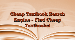 Cheap Textbook Search Engine – Find Cheap Textbooks!
