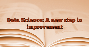 Data Science: A new step in improvement