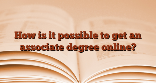 How is it possible to get an associate degree online?