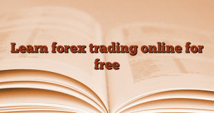 Learn forex trading online for free
