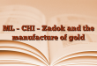 ML – CHI – Zadok and the manufacture of gold