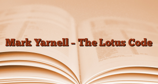 Mark Yarnell – The Lotus Code