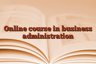 Online course in business administration