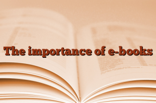 The importance of e-books