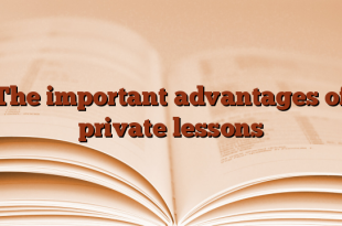 The important advantages of private lessons