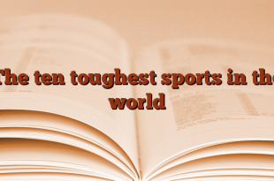 The ten toughest sports in the world