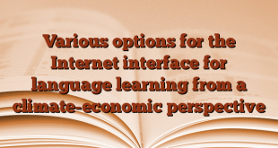 Various options for the Internet interface for language learning from a climate-economic perspective