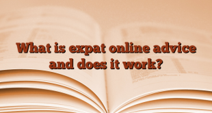 What is expat online advice and does it work?