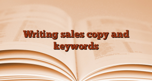 Writing sales copy and keywords
