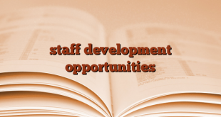 staff development opportunities
