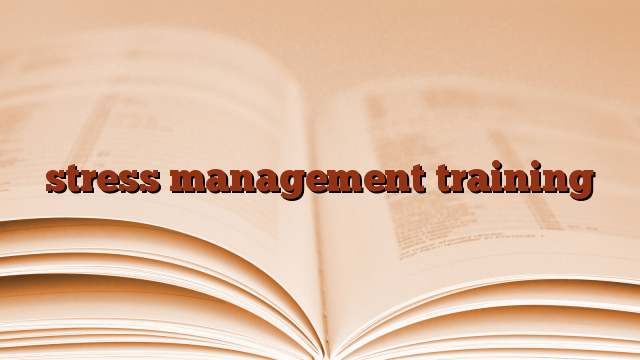 stress management training