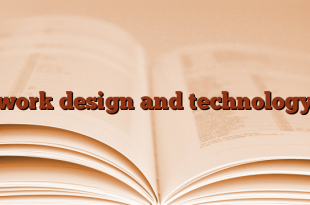 work design and technology