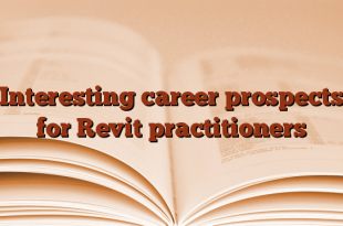 Interesting career prospects for Revit practitioners