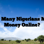 How Many Nigerians Make Money Online?