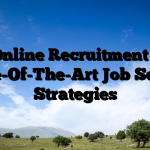 Online Recruitment – State-Of-The-Art Job Search Strategies