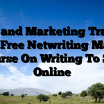 Sales and Marketing Training – The Free Netwriting Masters Course On Writing To Sell Online