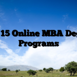 Top 15 Online MBA Degree Programs